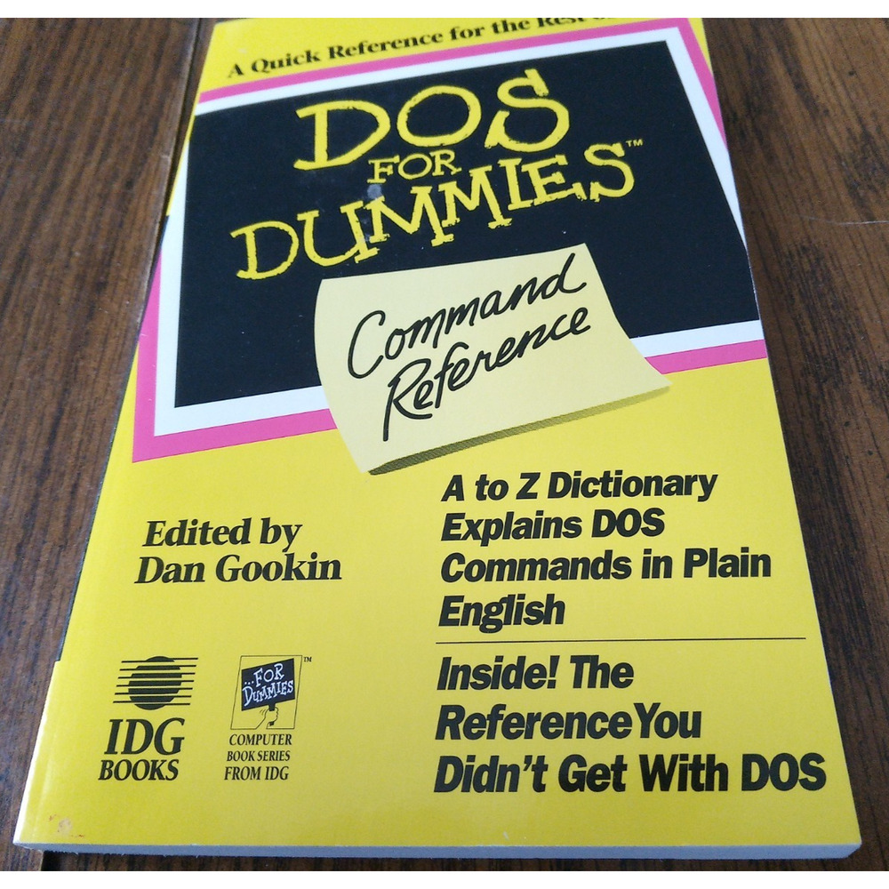 DOS For Dummies Command Referance By Greg Harvey (1993 IDG Books)